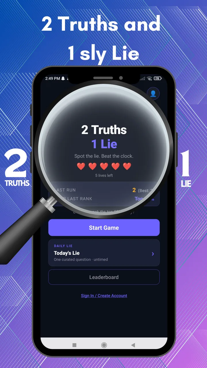 Home screen: 2 Truths and 1 sly Lie